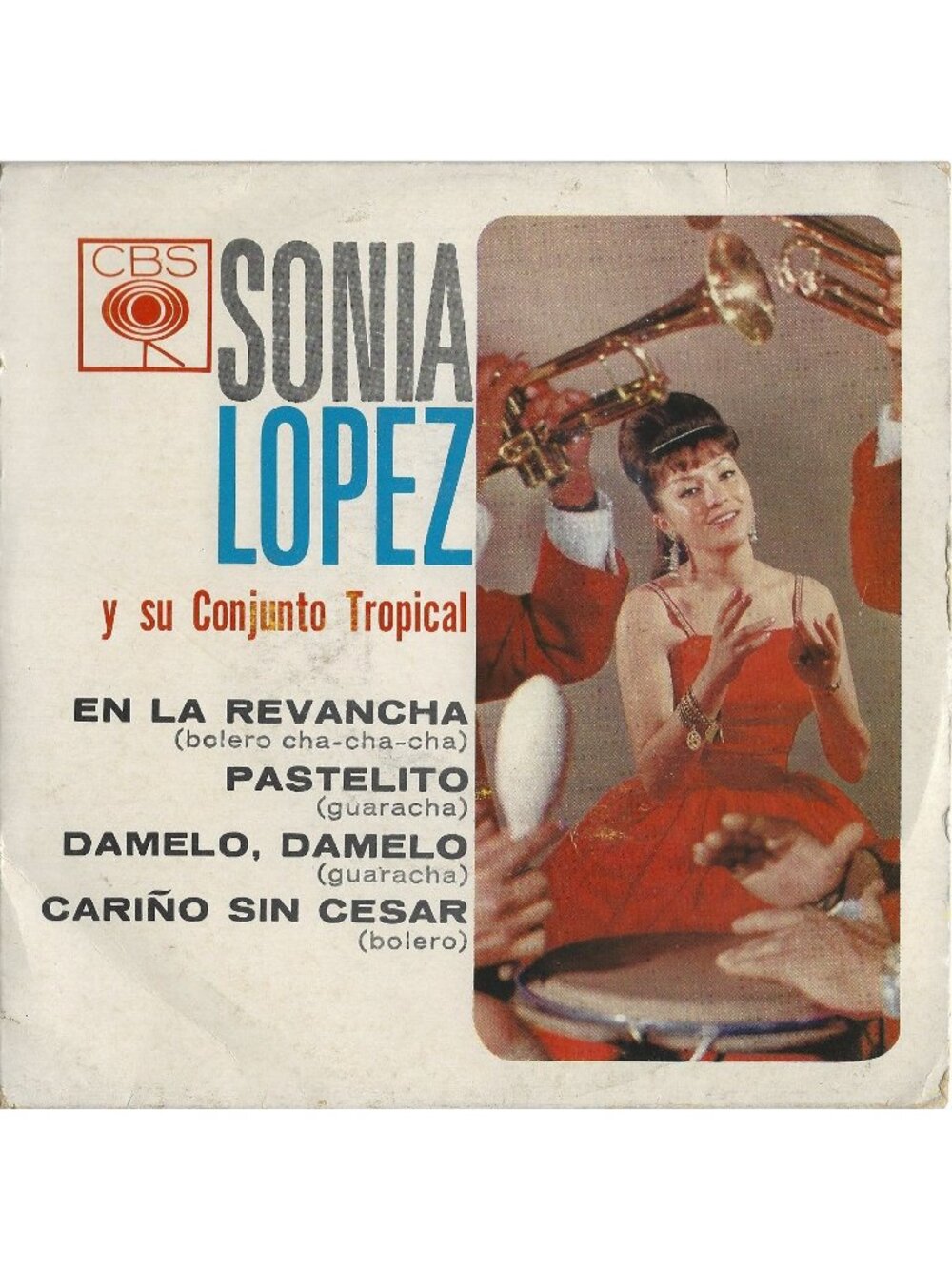 Sonia Lopez Y Su Conjunto Tropical 4 Track EP 45rpm 7in CBS Record Mexico EPC336
